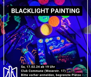 Blacklightpainting Veranstaltungseinladung 17.2.2024
